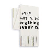 Everything Every Day Flour Sack Towel
