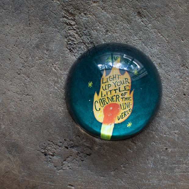 Light Up Your Little Corner Paperweight