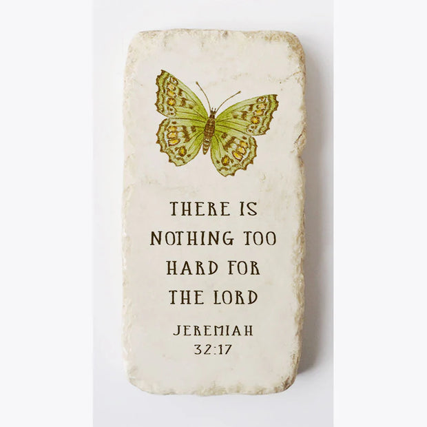Jeremiah 32:17 Butterfly Scripture Stone