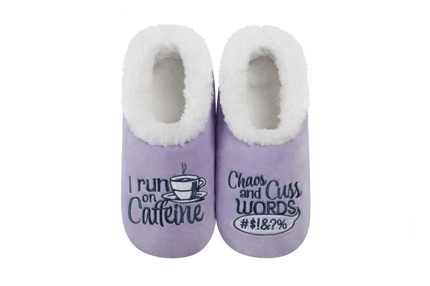 I Run on Caffeine and Cuss Words Snoozies Slippers