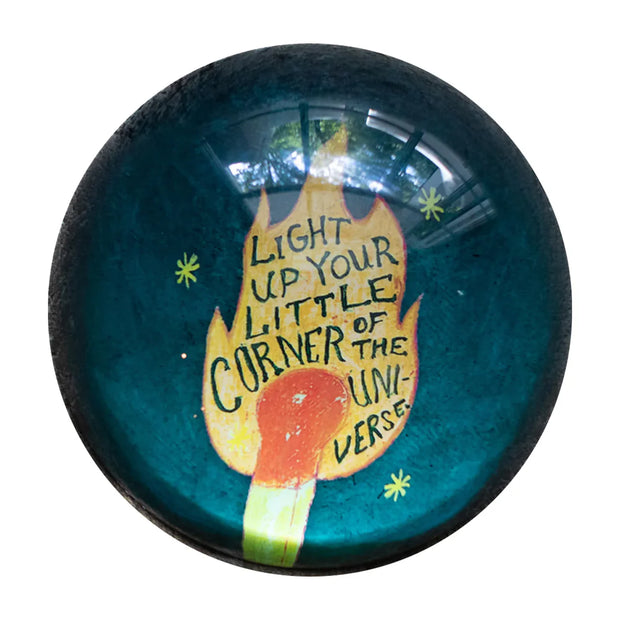 Light Up Your Little Corner Paperweight