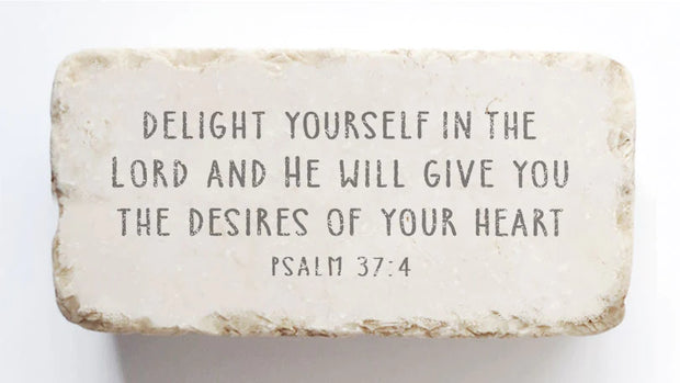 Psalm 37:4 Scripture Stone