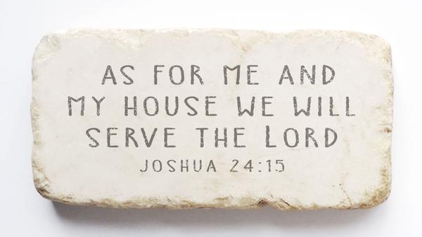 Joshua 24:15 Scripture Stone