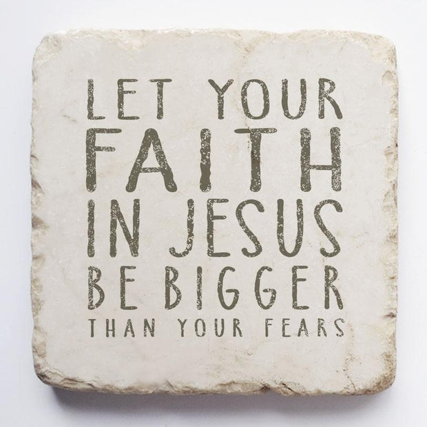 Let Your Faith Scripture Stone