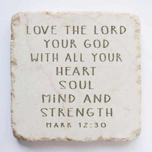 Mark 12:30 Scripture Stone